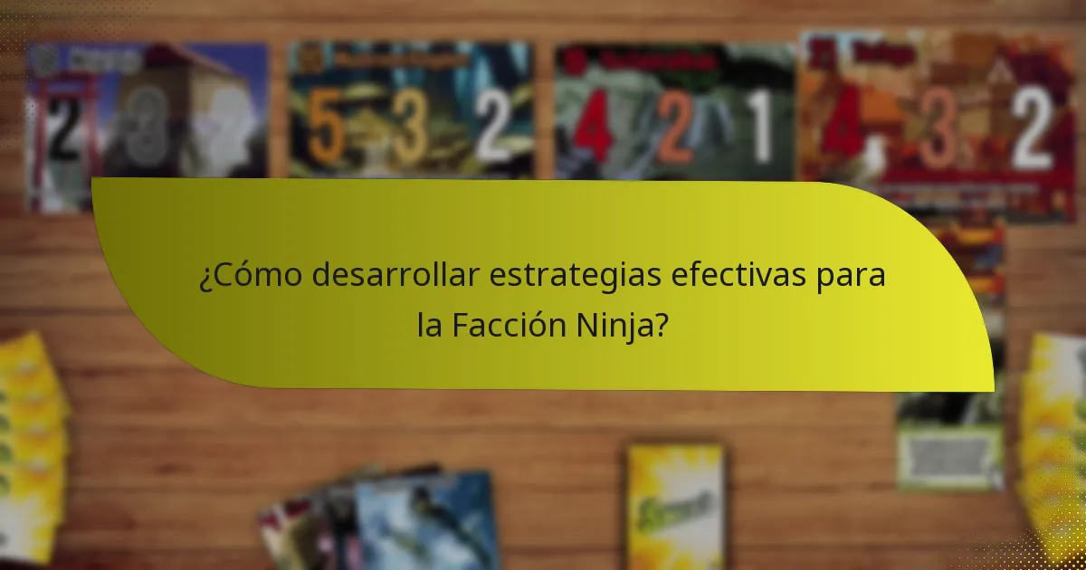 ¿Cuáles son las debilidades de la Facción Ninja?