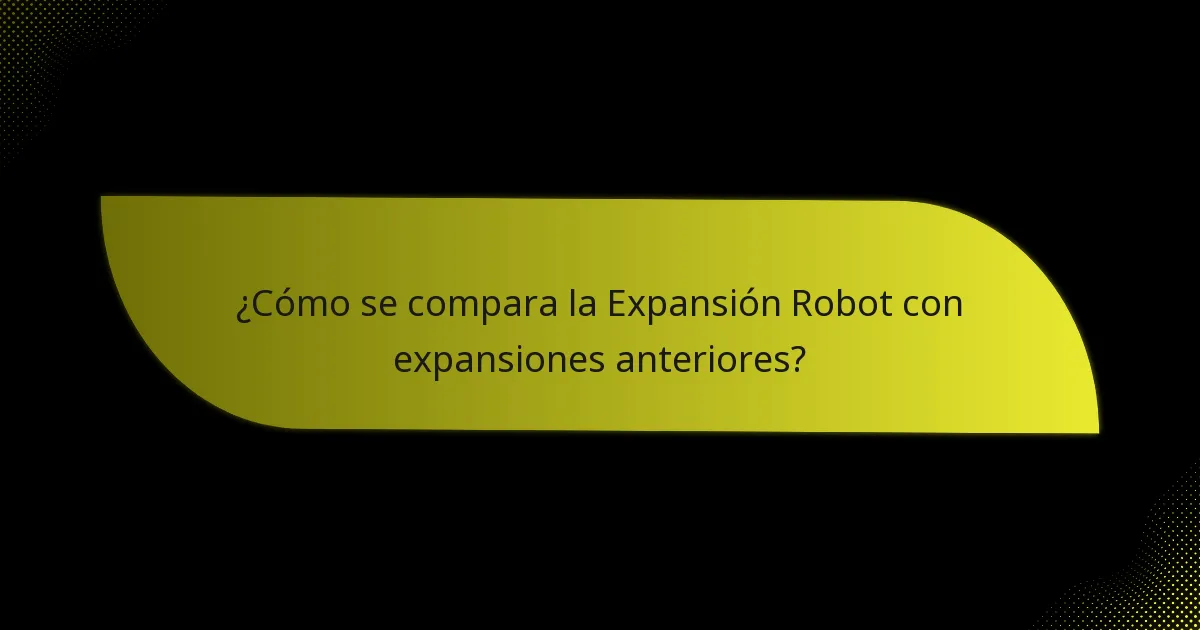 ¿Cómo pueden los jugadores desarrollar estrategias utilizando la Expansión Robot?