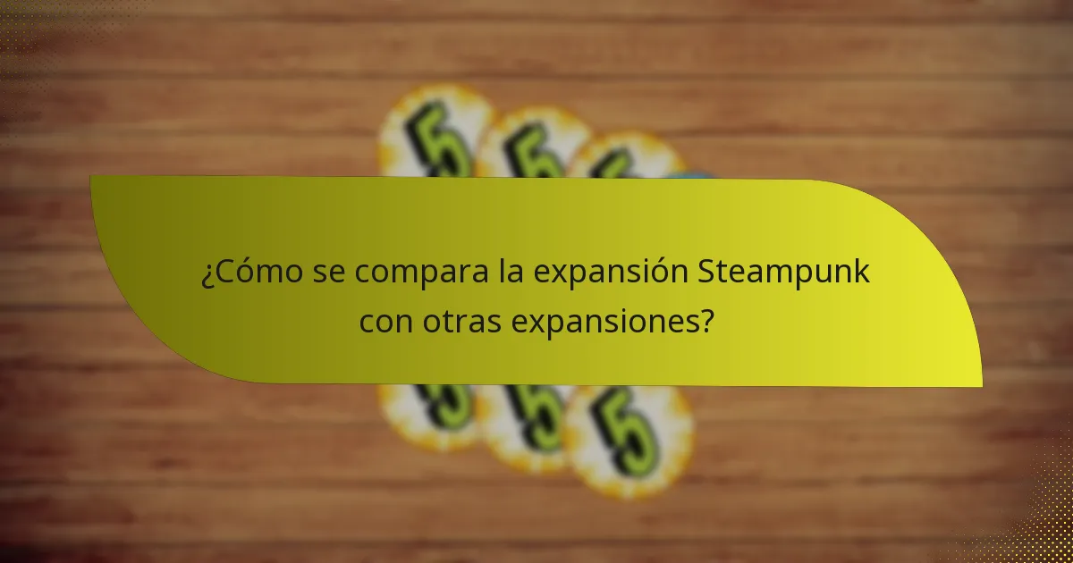 ¿Cómo pueden los jugadores desarrollar estrategias efectivas con la expansión Steampunk?