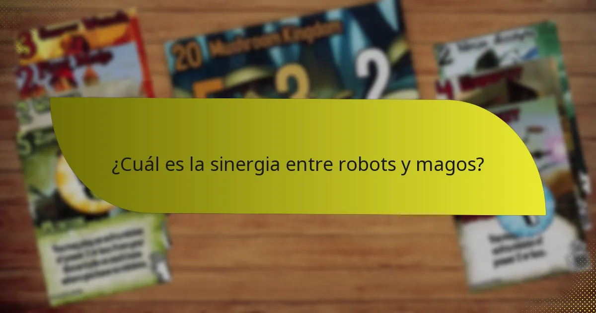 ¿Cuáles son los contrarrestos a la combinación de robot y mago?