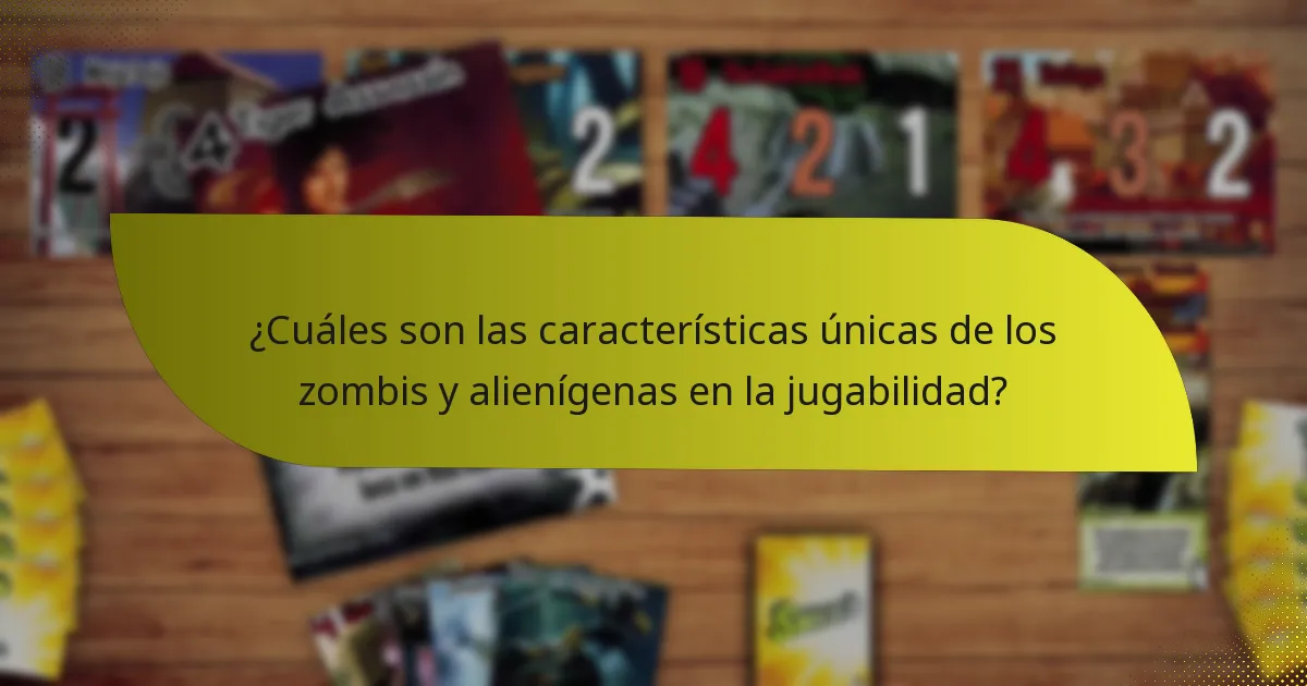 ¿Cuáles son los mejores contrarrestos al combo de zombis y alienígenas?