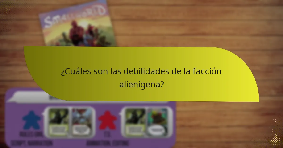 ¿Qué estrategias emplea la facción alienígena?
