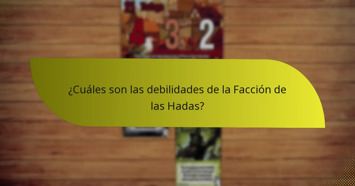 ¿Cómo se compara la Facción de las Hadas con otras facciones?
