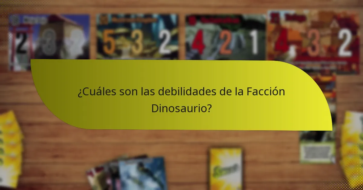 ¿Qué estrategias se pueden emplear con la Facción Dinosaurio?