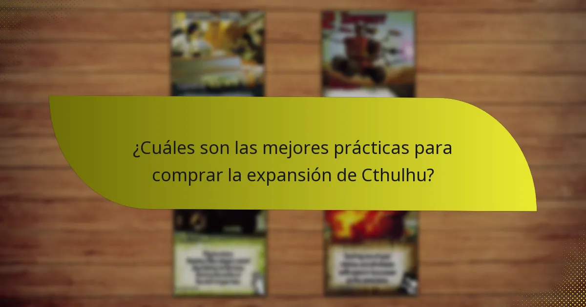 ¿Cómo pueden los jugadores maximizar estrategias con la expansión de Cthulhu?