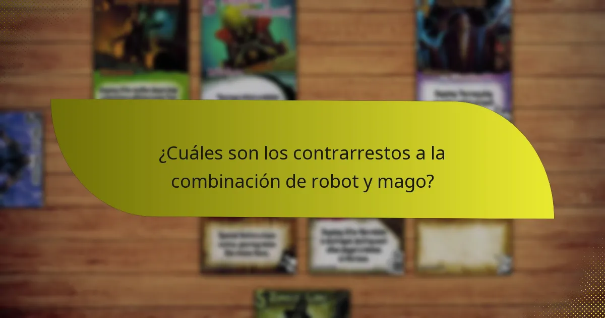 ¿Qué tácticas avanzadas pueden mejorar la sinergia entre robots y magos?